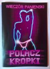 Propa-ganda Pontösszekötő szórakoztató füzet Lánybúcsúra Propa-ganda Pontösszekötő szórakoztató füzet Lánybúcsúra
